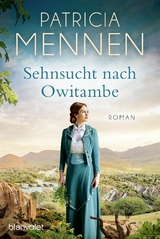 Sehnsucht nach Owitambe - Patricia Mennen
