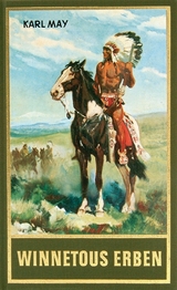 Winnetous Erben - Karl May