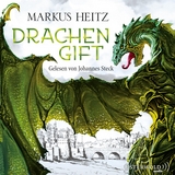 Drachengift (Die Drachen-Reihe 3) - Markus Heitz