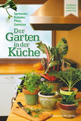 Der Garten in der K&uuml;che - Elisabeth Millard