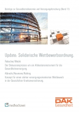 Update: Solidarische Wettbewerbsordnung - Herbert Rebscher, Eva Walzik, Martin Albrecht, Karsten Neumann, Nolting Hans-Dieter