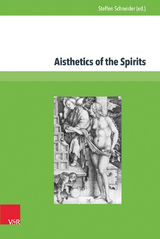 Aisthetics of the Spirits - 