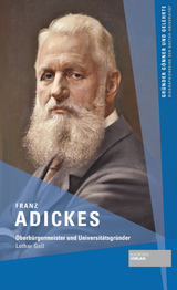 Franz Adickes - Lothar Gall