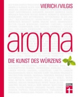 Aroma - Thomas Vierich, Thomas Vilgis