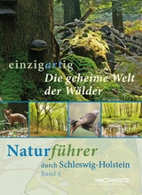 Die geheime Welt der W&auml;lder - G&ouml;tz Heeschen
