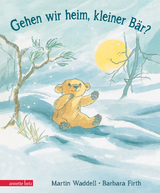Gehen wir heim, kleiner B&auml;r? - Martin Waddell