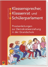 Klassensprecher, Klassenrat und Sch&uuml;lerparlament - Ingrid Schumacher