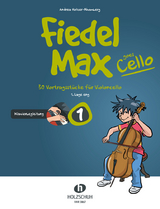 Fiedel-Max goes Cello 1 - Klavierbegleitung - Andrea Holzer-Rhomberg