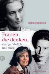 Frauen, die denken, sind gefährlich und stark - Stefan Bollmann