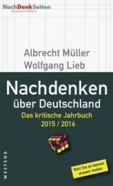 Nachdenken &uuml;ber Deutschland - Albrecht M&uuml;ller, Wolfgang Lieb