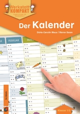 Der Kalender &ndash; Klasse 1/2 - D&ouml;rte-Carolin Muus, Maren Saam