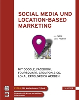 Social Media und Location-based Marketing -  Ron Faber,  Sönke Prestin