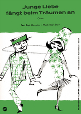 Junge Liebe f&auml;ngt beim Tr&auml;umen an - Birgit Wernecke, Ralph St&uuml;we