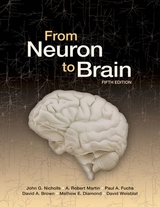 From Neuron to Brain - Nicholls, John G.; Martin, A.Robert; Fuchs, Paul A.; Brown, David A.