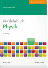 Kurzlehrbuch Physik - Thomas Wenisch