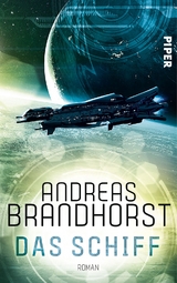 Das Schiff - Andreas Brandhorst