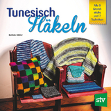 Tunesisch H&auml;keln - Kathrin M&uuml;ller