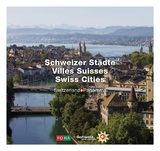 Schweizer St&auml;dte - Villes Suisses - Swiss Cities - Erika L&uuml;scher