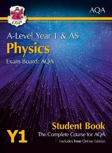 A-Level Physics for AQA: Year 1 & AS Student Book with Online Edition - CGP Books; CGP Books