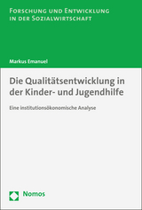 Die Qualit&auml;tsentwicklung in der Kinder- und Jugendhilfe - Markus Emanuel