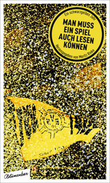 Man muss ein Spiel auch lesen k&ouml;nnen - 