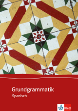 Grundgrammatik Spanisch - Hallebeek, Jos; van Bommel, Antoon; van Esch, Kees