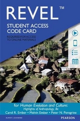 Revel Access Code for Human Evolution and Culture - Ember, Carol; Ember, Melvin; Peregrine, Peter