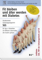 Fit bleiben und &auml;lter werden mit Diabetes - Andrej Zeyfang, Irene Feucht