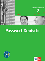 Passwort Deutsch 2 - Pavin Ghahraman-Beck, Angela Kilimann, Ila L&uuml;tzenkirchen