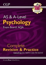 A-Level and AS Psychology: AQA Complete Revision & Practice with Online Edition (For exams in 2026) - CGP Books; CGP Books