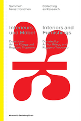 Interieurs und M&ouml;bel / Interiors and Furnishings - Arthur R&uuml;egg
