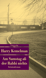 Am Samstag a&szlig; der Rabbi nichts - Harry Kemelman