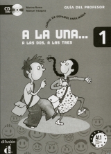 A la una, a las dos, a las tres / Lehrermaterial auf CD-ROM - 