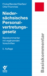 Nieders&auml;chsisches Personalvertretungsgesetz - Detlef Fricke, Martin Bender, Martina Dier&szlig;en, Karl Otte, Klaus Thommes