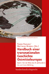 Handbuch einer transnationalen Geschichte Ostmitteleuropas - 