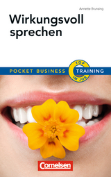 Pocket Business - Training Wirkungsvoll sprechen - Annette Brunsing
