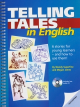 Telling Tales in English - Superfine, Wendy; James, Megan