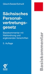 S&auml;chsisches Personalvertretungsgesetz - Susanne Gliech, Lore Seidel, Klaus Schwill