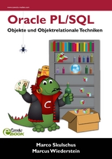 Oracle PL/SQL - Marco Skulschus, Marcus Wiederstein