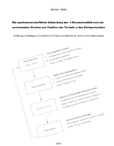 Die sportwissenschaftliche Entdeckung der 4-Dimensionalit&auml;t und real existierenden Struktur und Funktion der Technik in den Ballsportspielen - Gerhard Dr. M&uuml;ller