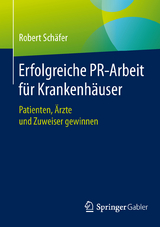 Erfolgreiche PR-Arbeit f&uuml;r Krankenh&auml;user - Robert Sch&auml;fer