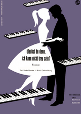 Glaubst du denn, ich kann nicht treu sein? - Ursula Upmeier, Gerhard Honig, Ralph St&uuml;we