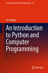 An Introduction to Python and Computer Programming - Yue Zhang