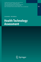 Health Technology Assessment - Daniel Widrig