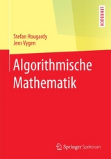 Algorithmische Mathematik - Stefan Hougardy, Jens Vygen