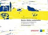 Bauten, St&auml;dte, Landschaften - Hansj&ouml;rg Gadient, Judith Gross