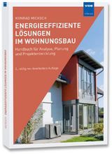Energieeffiziente L&ouml;sungen im Wohnungsbau - Konrad Micksch