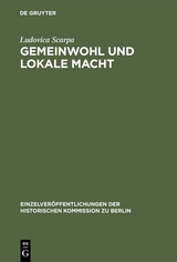 Gemeinwohl und lokale Macht - Ludovica Scarpa