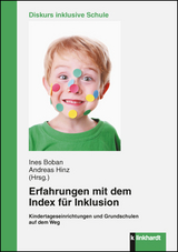 Erfahrungen mit dem Index f&uuml;r Inklusion - 