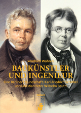 Bauk&uuml;nstler und Ingenieur - Reinhard Wahren